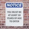 Signmission You Must Be 18 Years Of Age To Enter OSHA Notice Sign, Plastic, 7in W x 10in L, 2PK OS-2PACK-NS-P-710-V-16916 - alternate 6